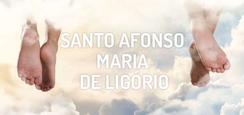 Santo do Dia 01 de agosto - Santo Afonso Maria de Ligório 